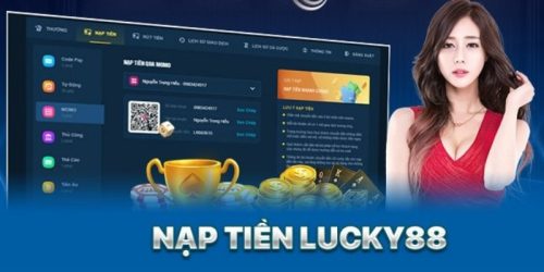 Nạp tiền Lucky88