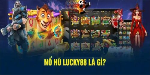 Nổ hũ Lucky88